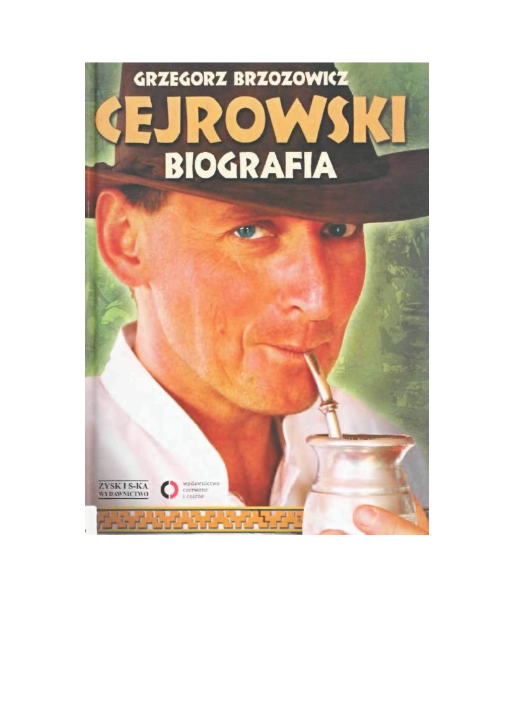 Cejrowski Biografia