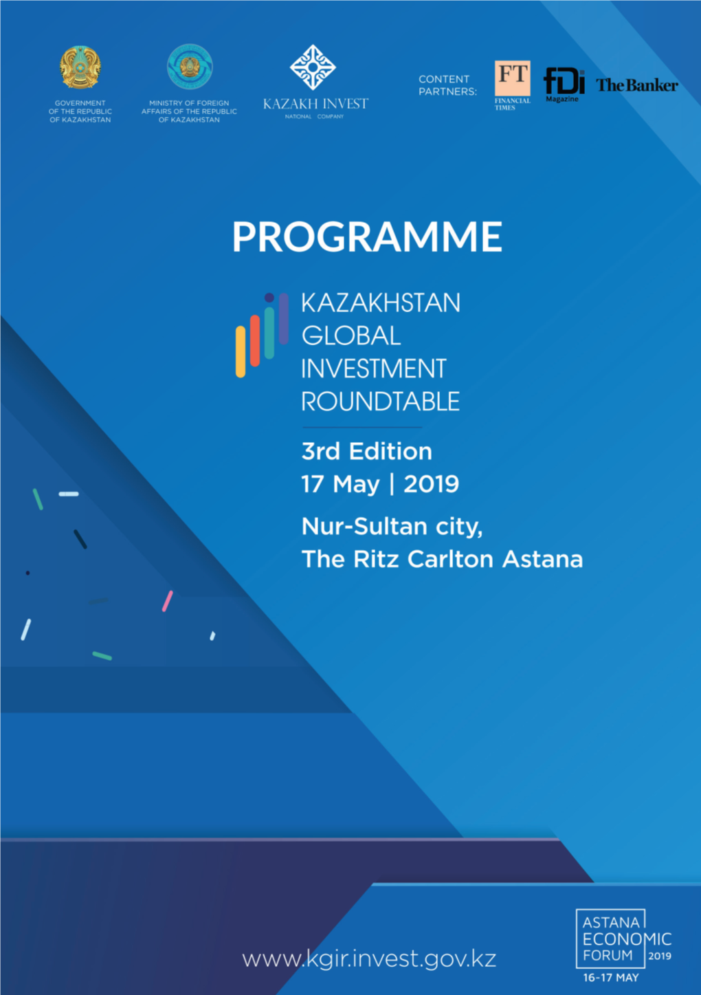 ПРОГРАММА | 2 3Rd KAZAKHSTAN GLOBAL INVESTMENT ROUNDTABLE 2019 Nur-Sultan, Ritz Carlton May 17, 2019
