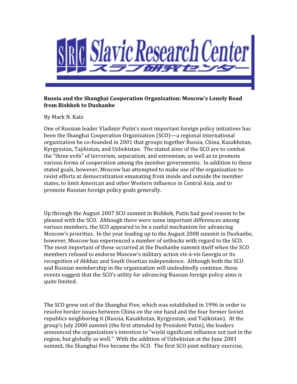Russia and the Shanghai Cooperation Organization: Moscow’S Lonely Road from Bishkek to Dushanbe by Mark N