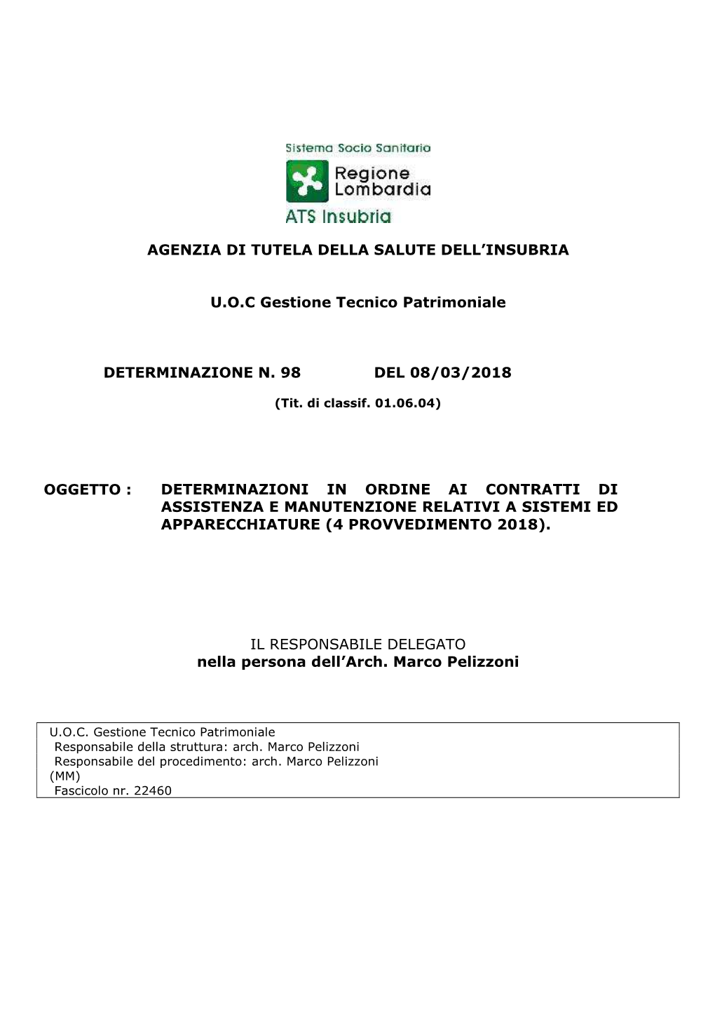 AGENZIA DI TUTELA DELLA SALUTE DELL'insubria U.O.C Gestione