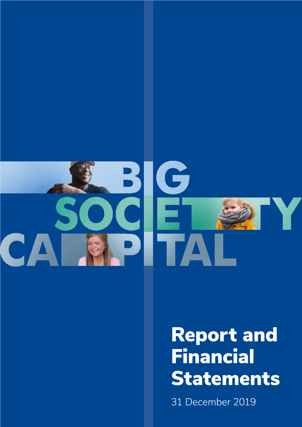 2019 Big Society Capital Report and Financial Statements