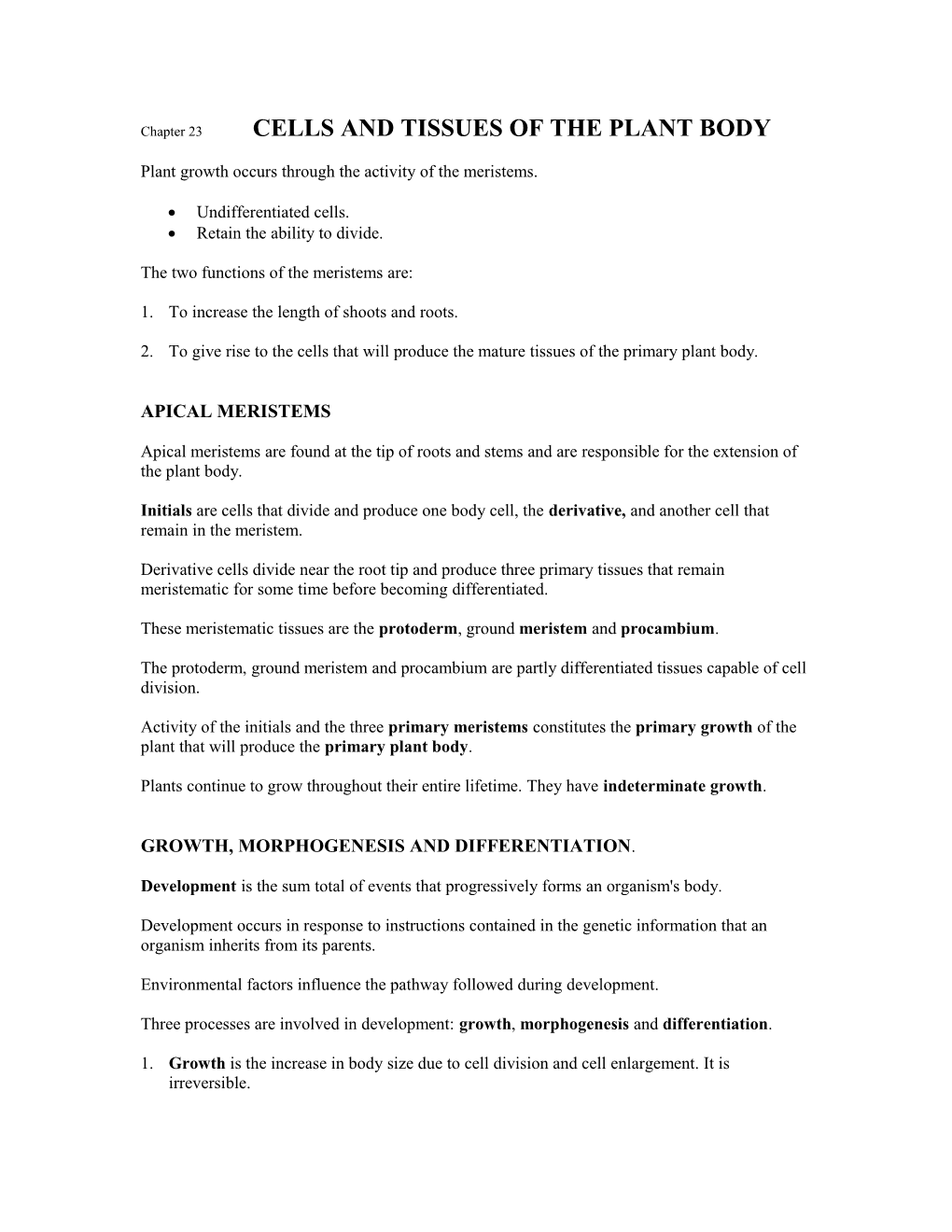 Chapter 23 CELLS and TISSUES of the PLANT BODY