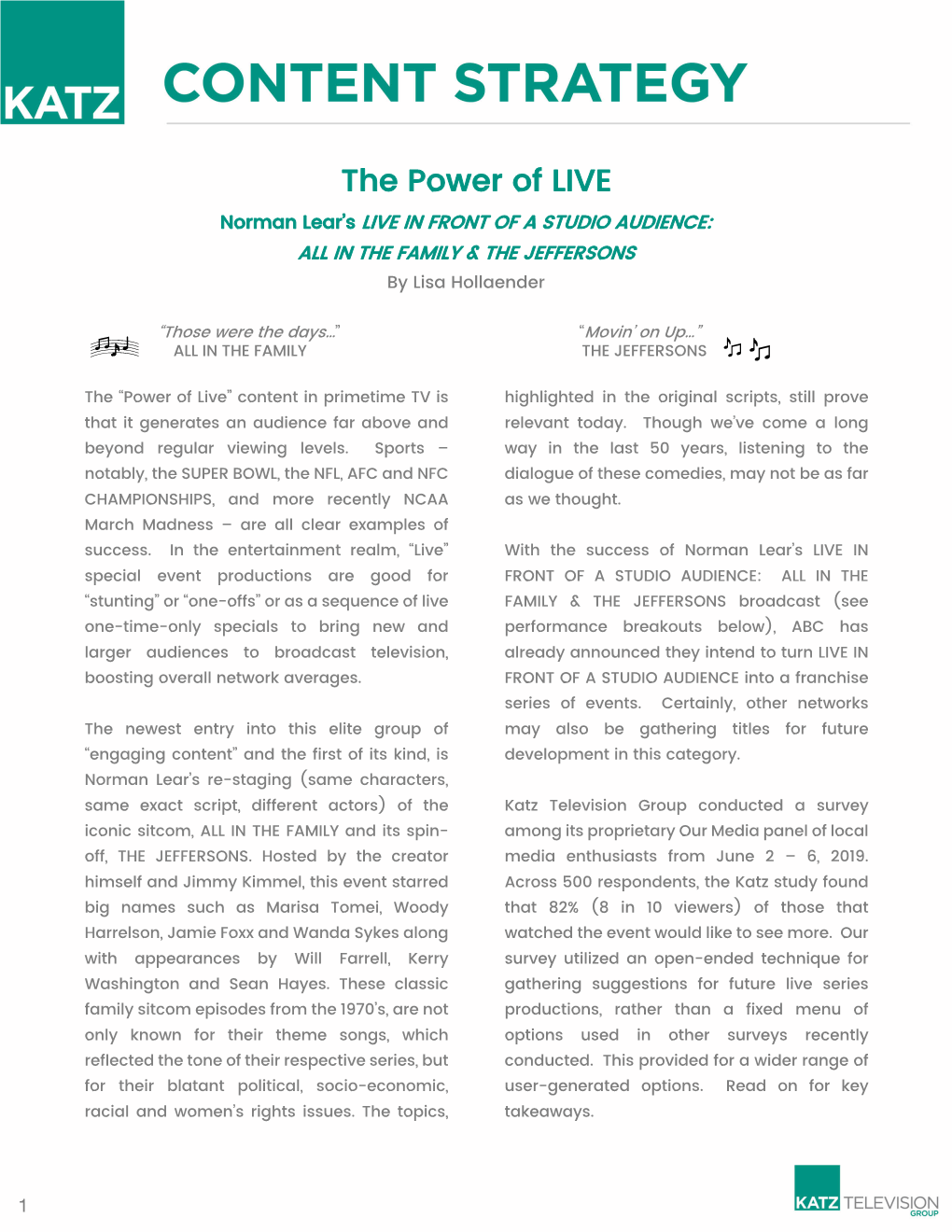 The Power of LIVE Norman Lear’S LIVE in FRONT of a STUDIO AUDIENCE: ALL in the FAMILY & the JEFFERSONS by Lisa Hollaender