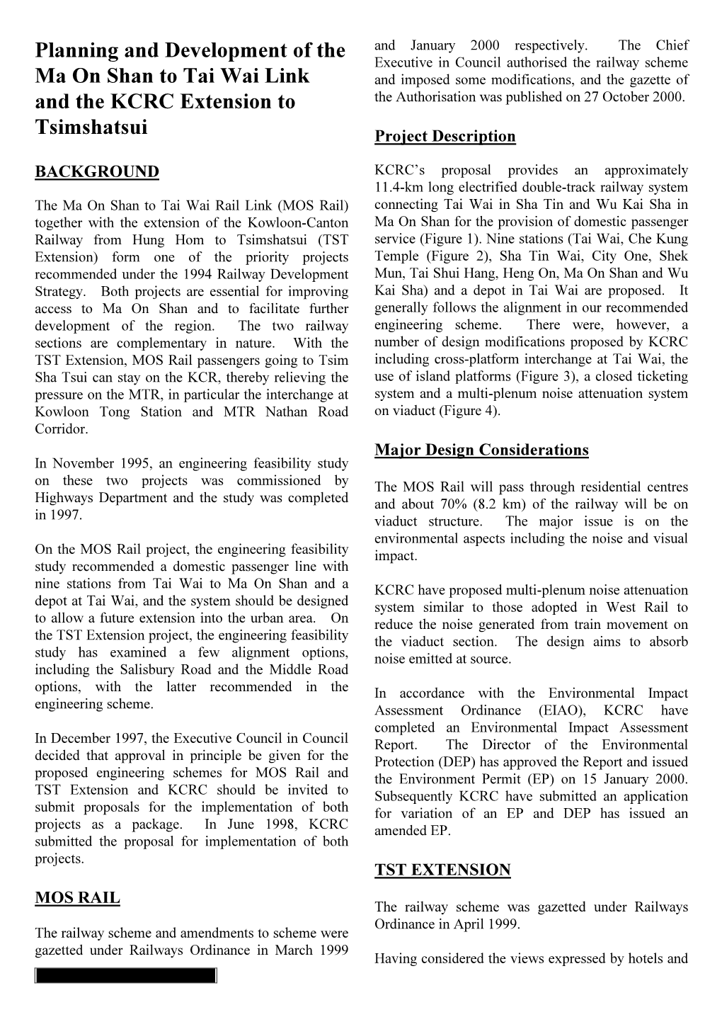 Planning and Development of the Ma on Shan to Tai Wai Link and The