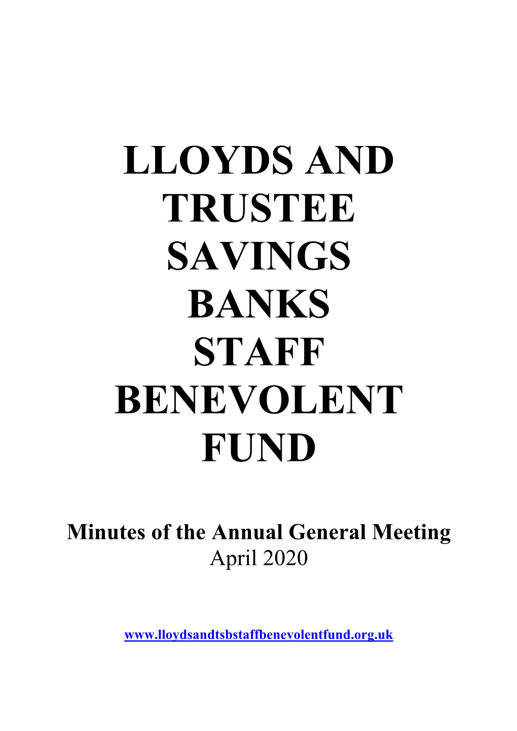 Lloyds and Trustee Savings Banks Staff Benevolent Fund