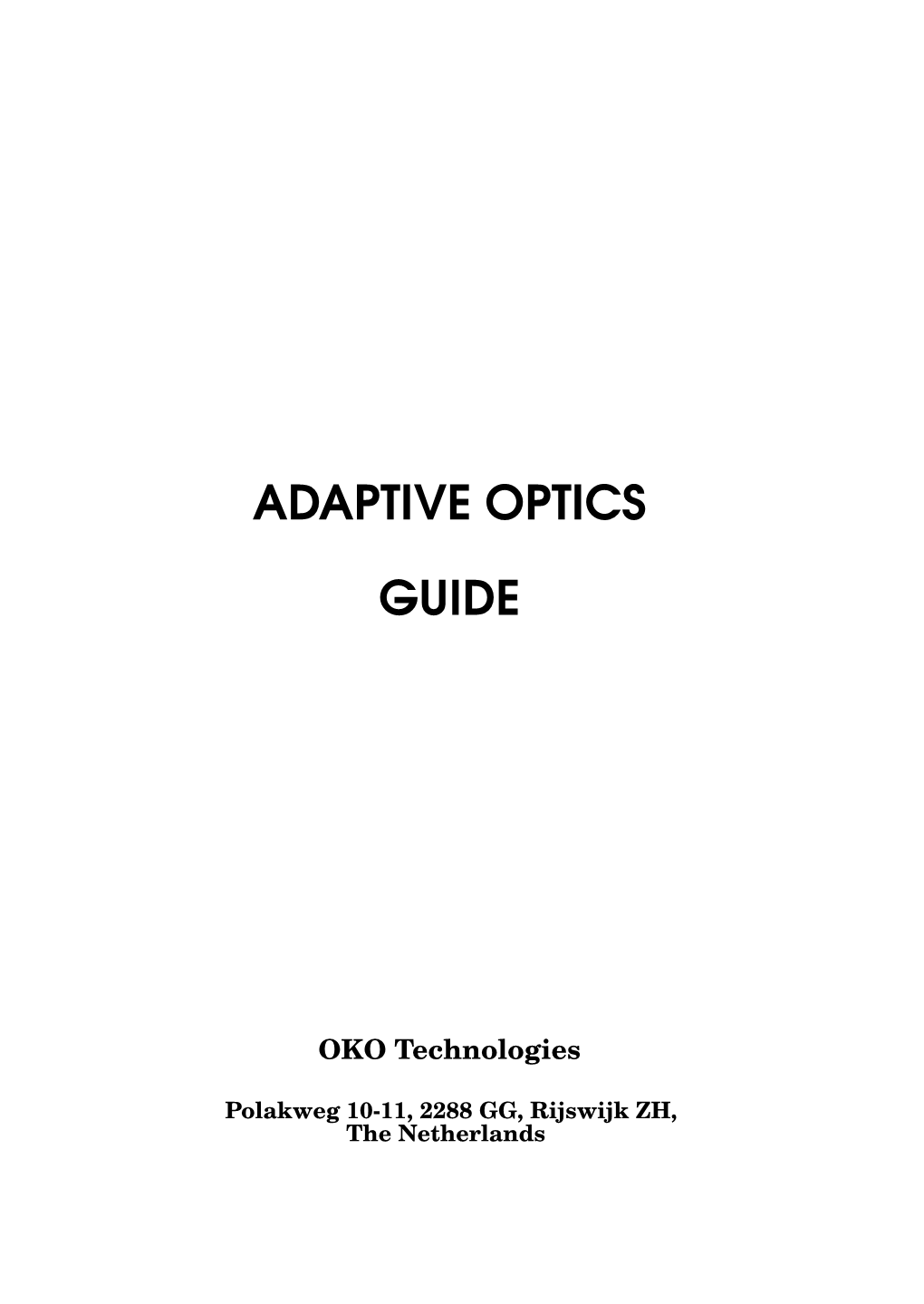 Adaptive Optics Guide