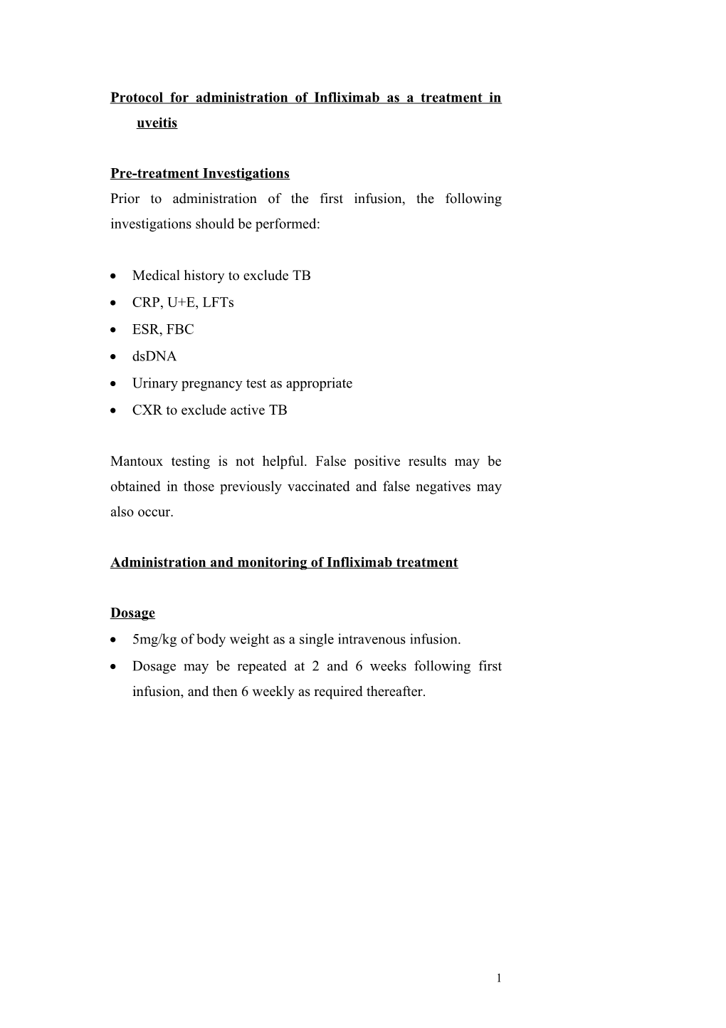 Protocol for Administration of Infliximab As a Treatment in Uveitis