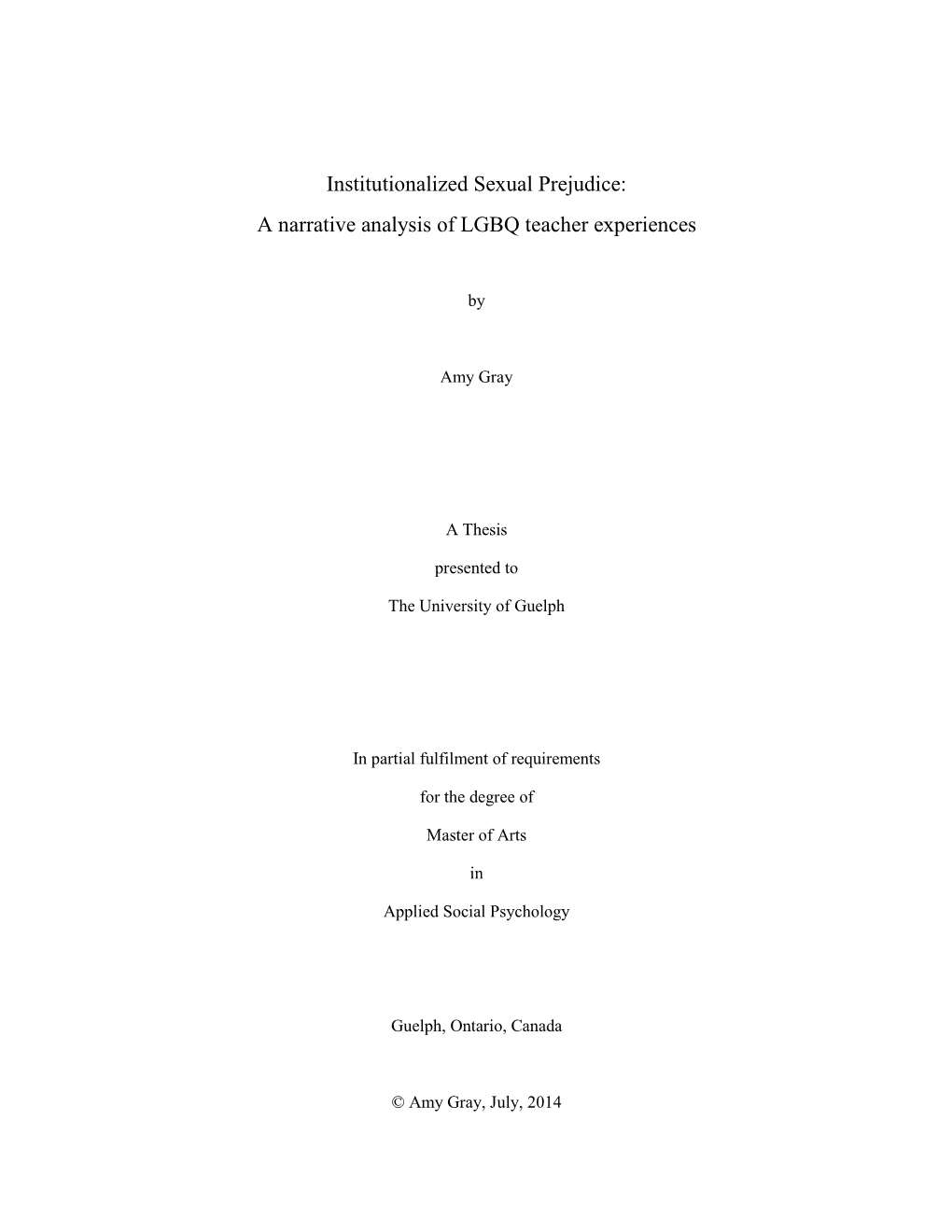 Institutionalized Sexual Prejudice: a Narrative Analysis of LGBQ Teacher Experiences