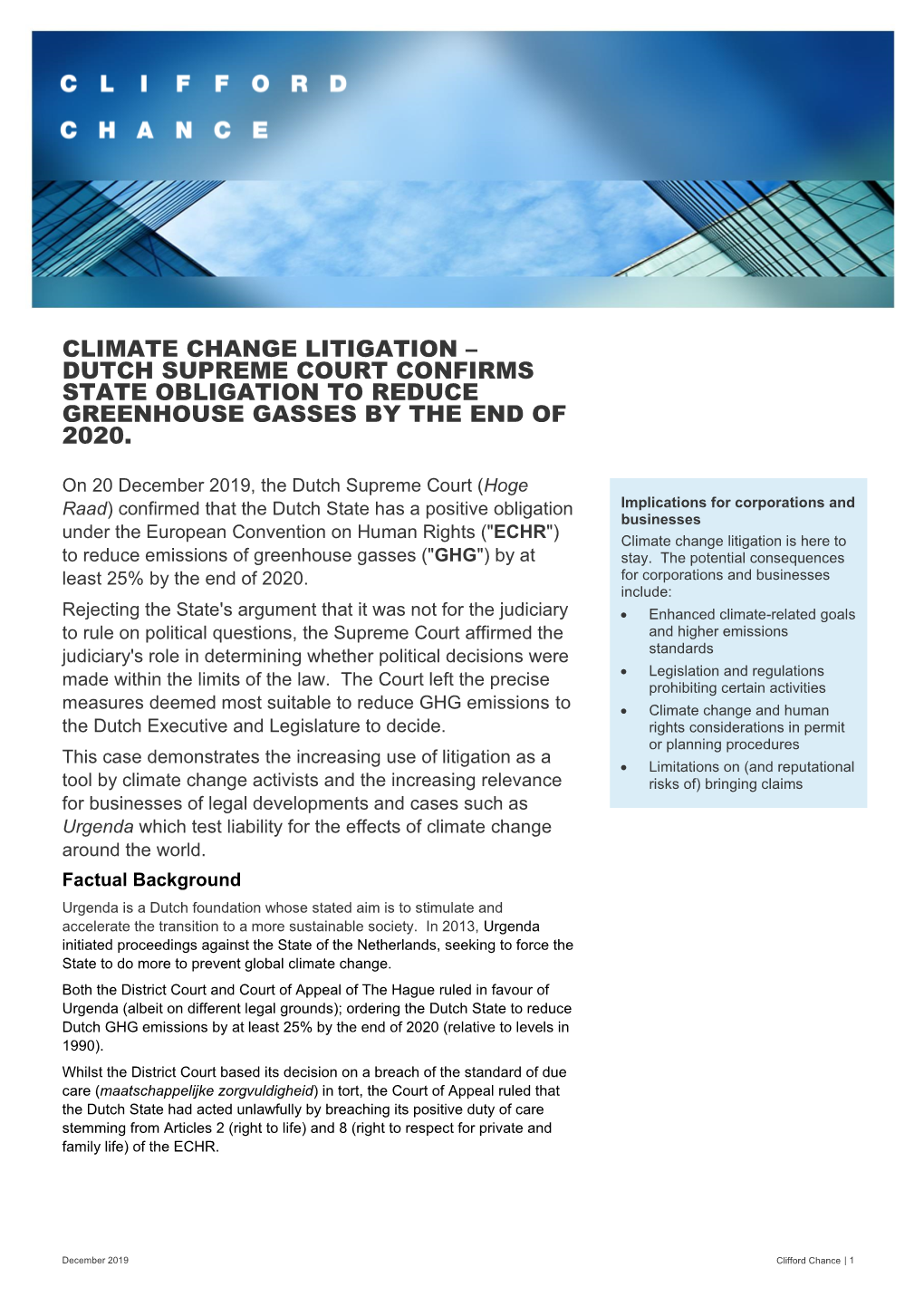 Climate Change Litigation – Dutch Supreme Court Confirms State Obligation to Reduce Greenhouse Gasses by the End of 2020