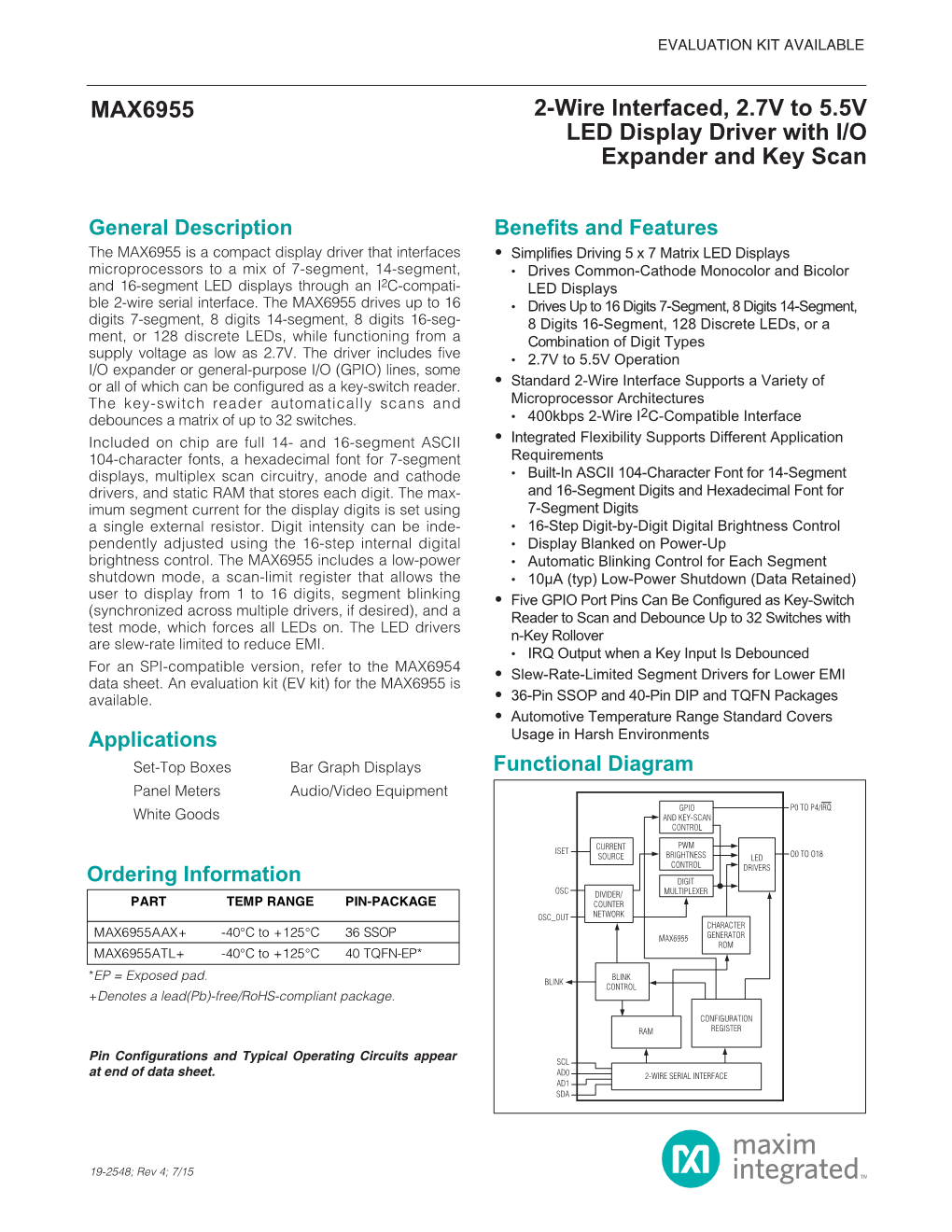 MAX6955 2-Wire Interfaced, 2.7V to 5.5V LED Display Driver with I/O Expander and Key Scan