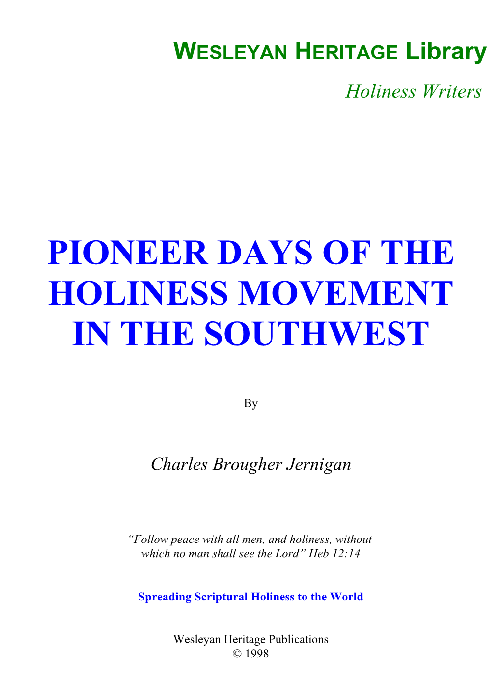 Pioneer Days of the Holiness Movement in the Southwest