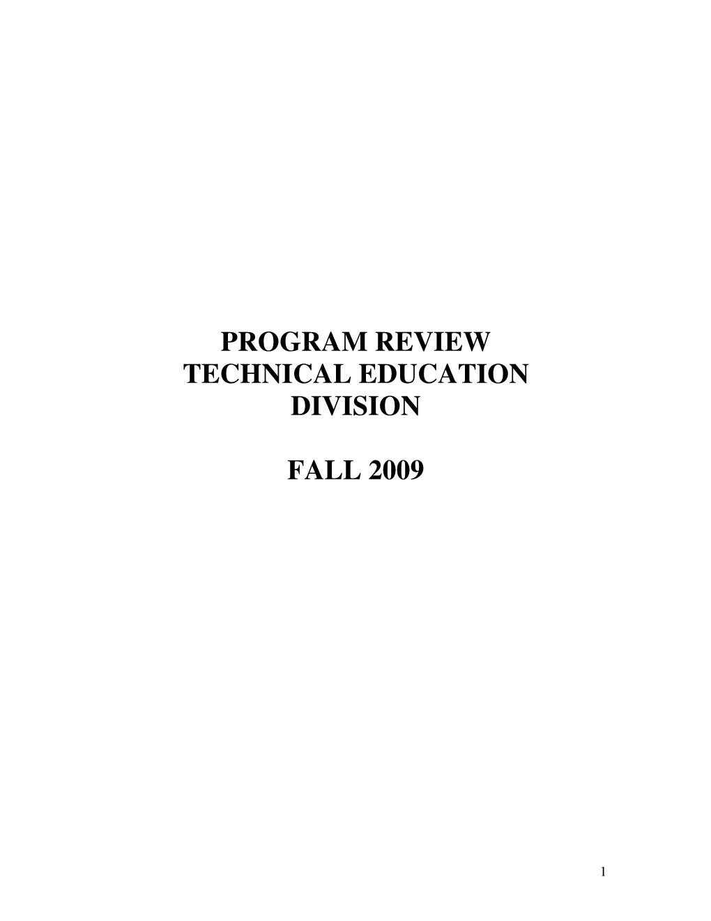 Program Review Technical Education Division