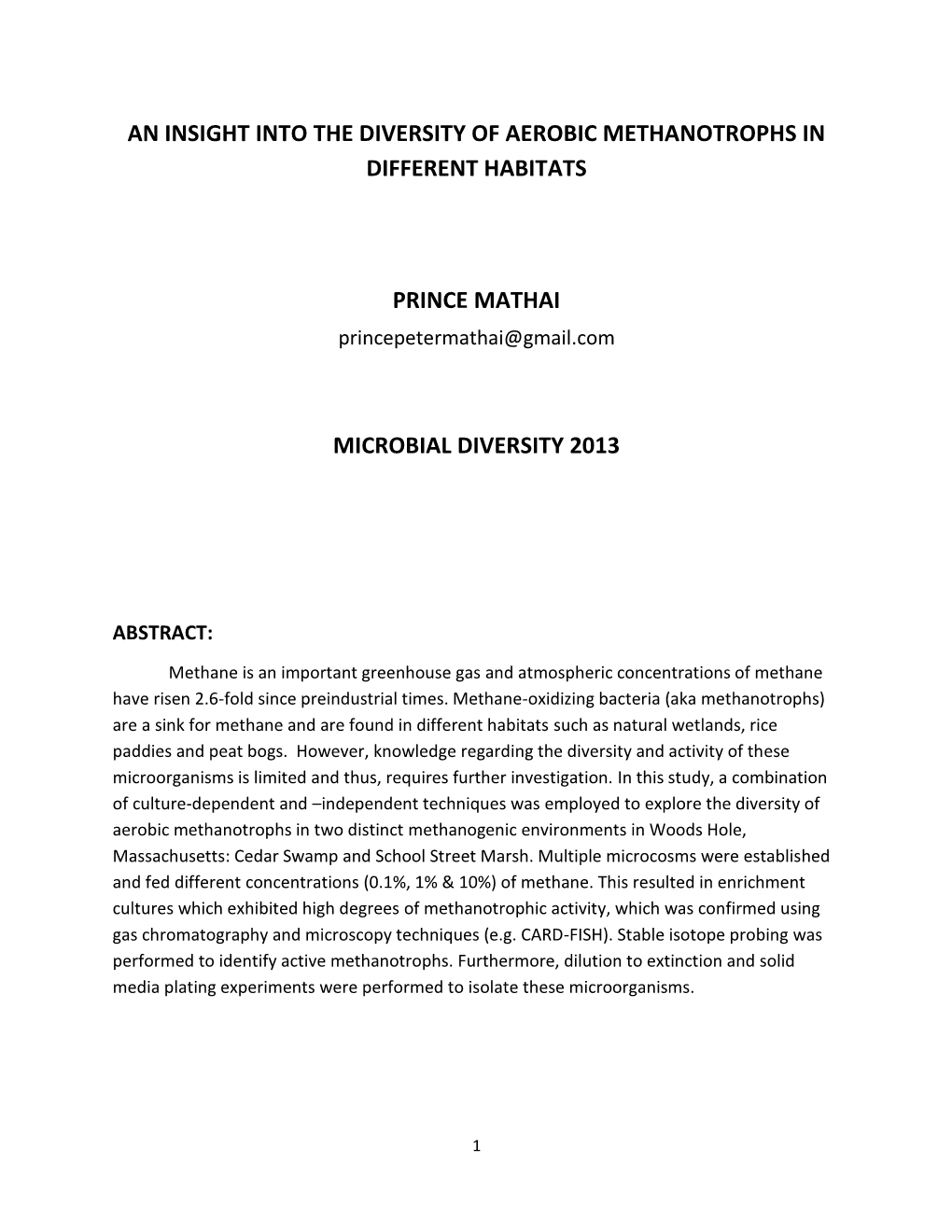 An Insight Into the Diversity of Aerobic Methanotrophs in Different Habitats