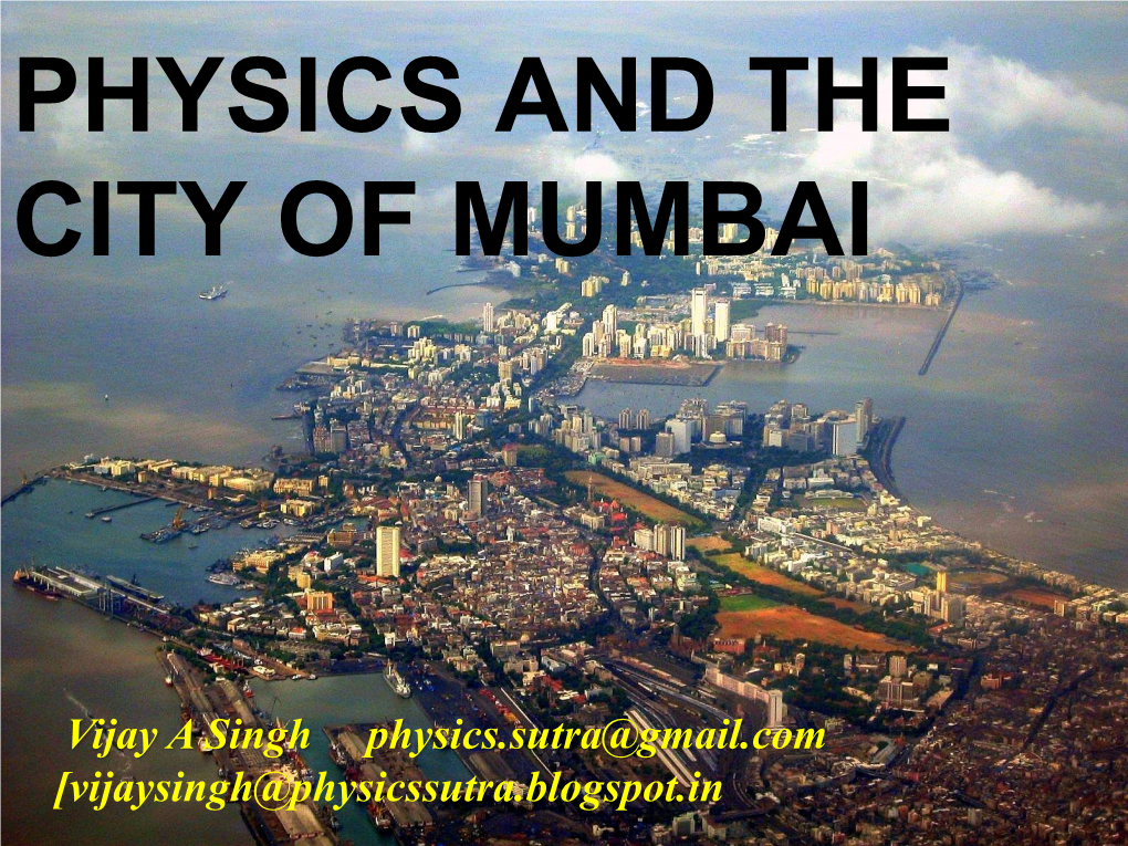 Physics and the City of Mumbai