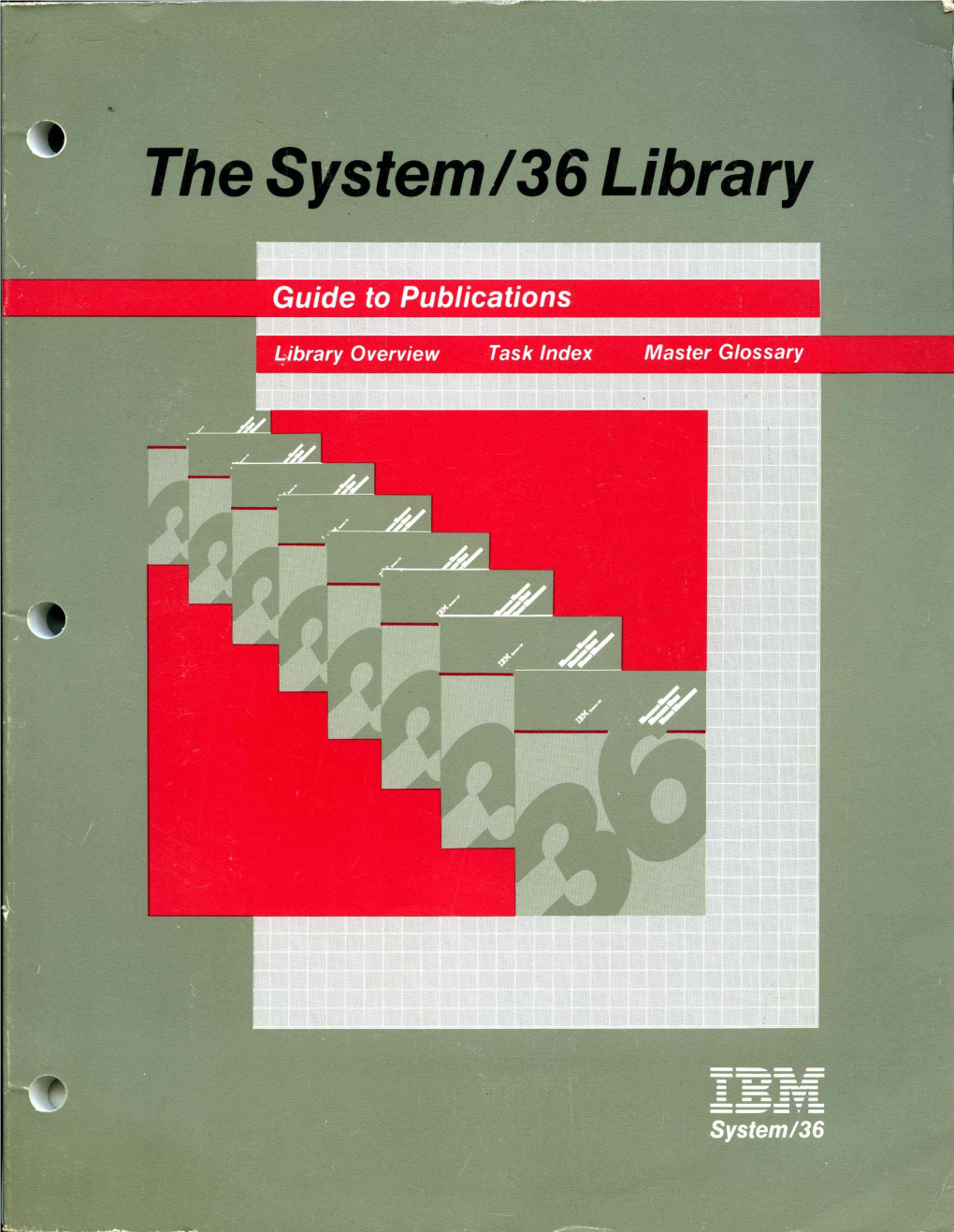 The Systeml36 Library ------':"-=::S'f§:--- System/36