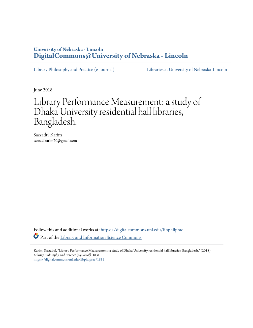 A Study of Dhaka University Residential Hall Libraries, Bangladesh. Sazzadul Karim Sazzad.Karim70@Gmail.Com