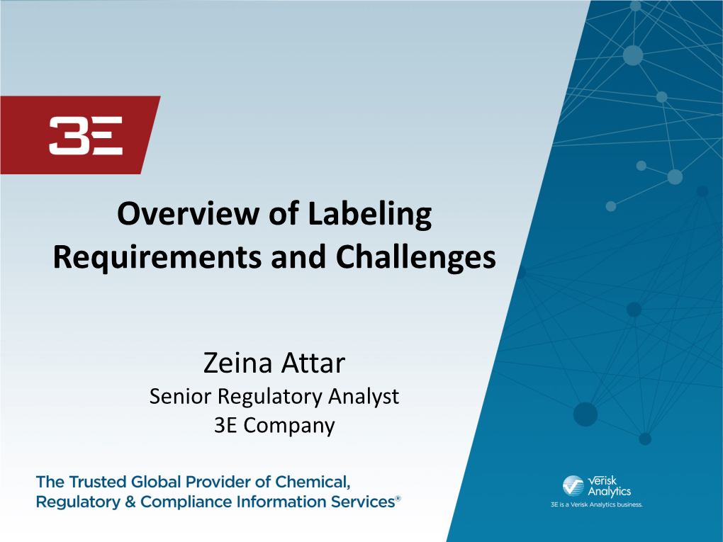 Overview of Labeling Requirements and Challenges