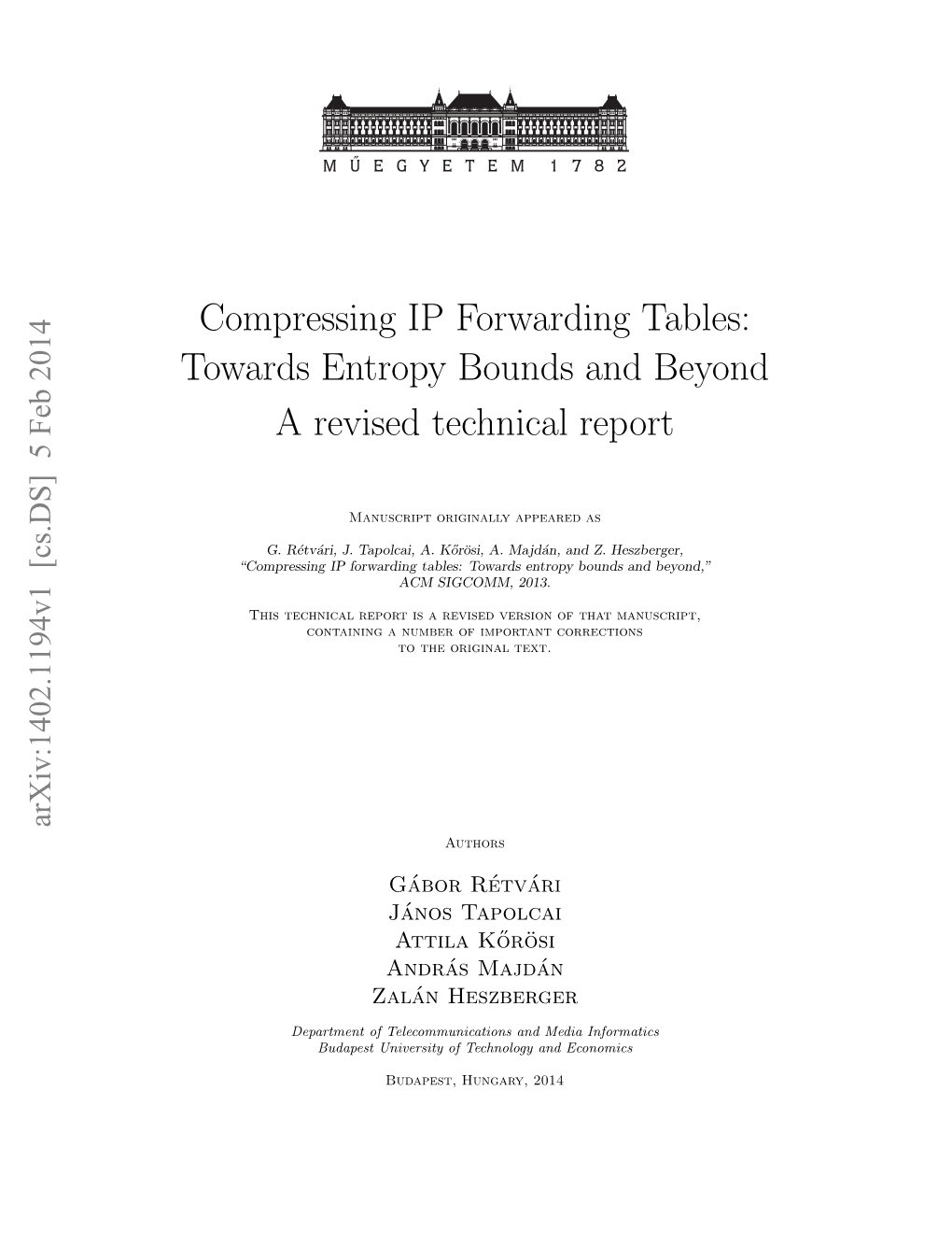 Compressing IP Forwarding Tables: Towards Entropy Bounds and Beyond