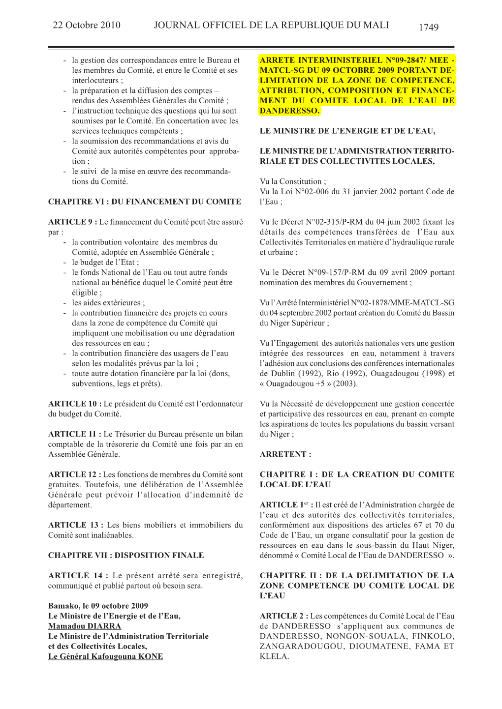 1749 22 Octobre 2010 JOURNAL OFFICIEL DE LA REPUBLIQUE DU MALI