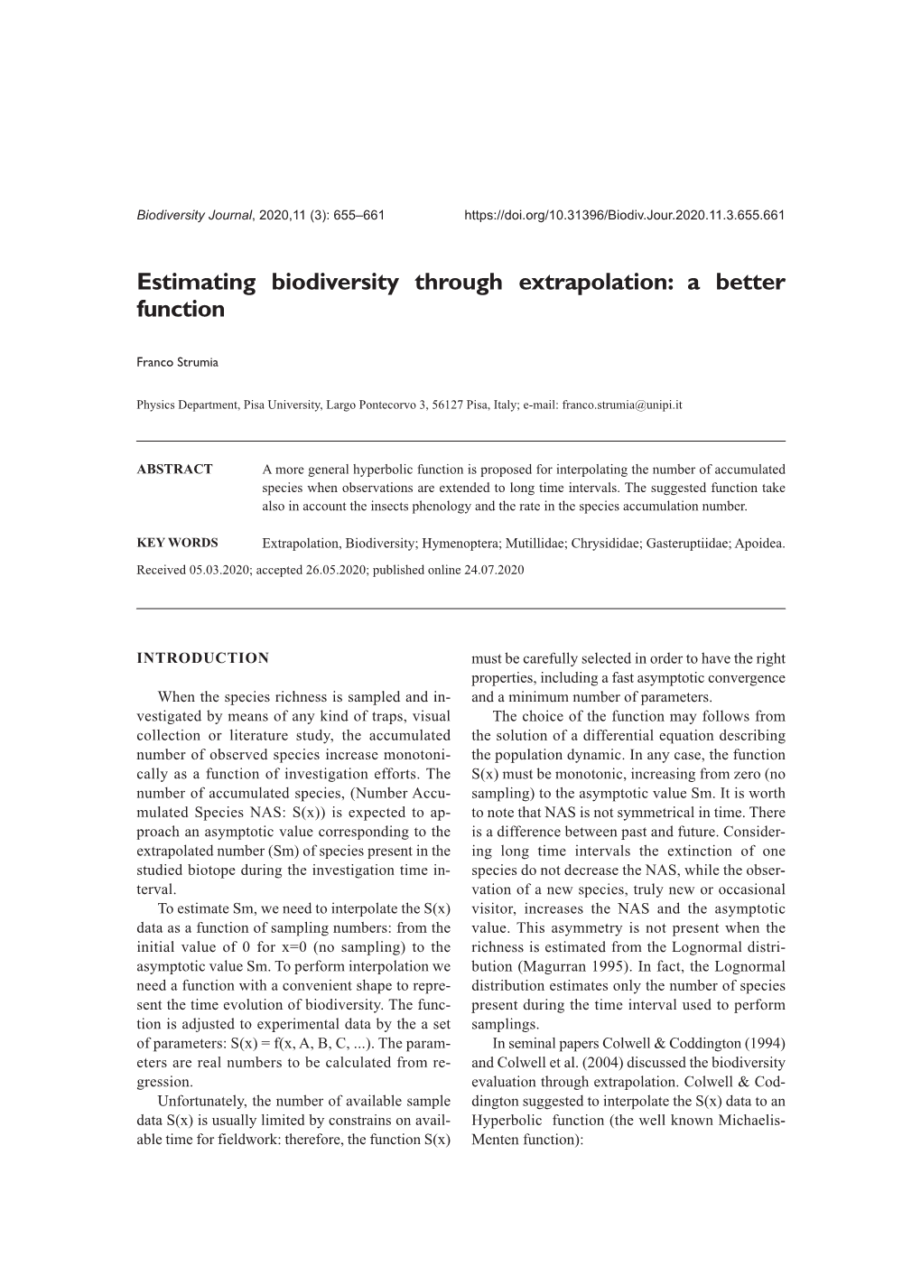 Estimating Biodiversity Through Extrapolation: a Better Function