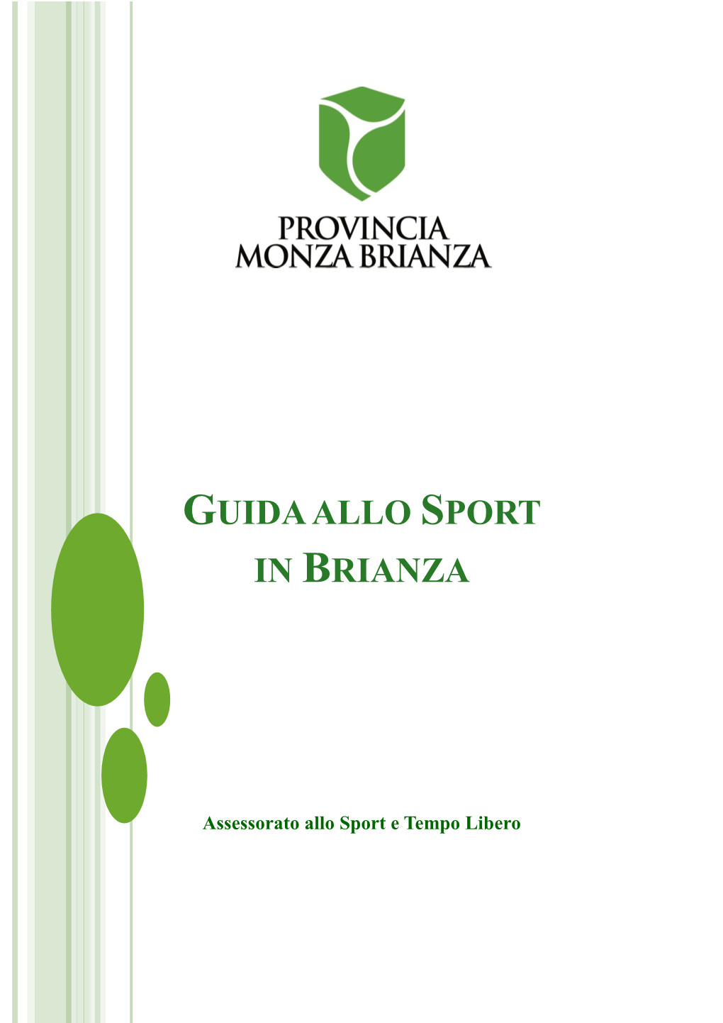 Guida Allo Sport in Brianza