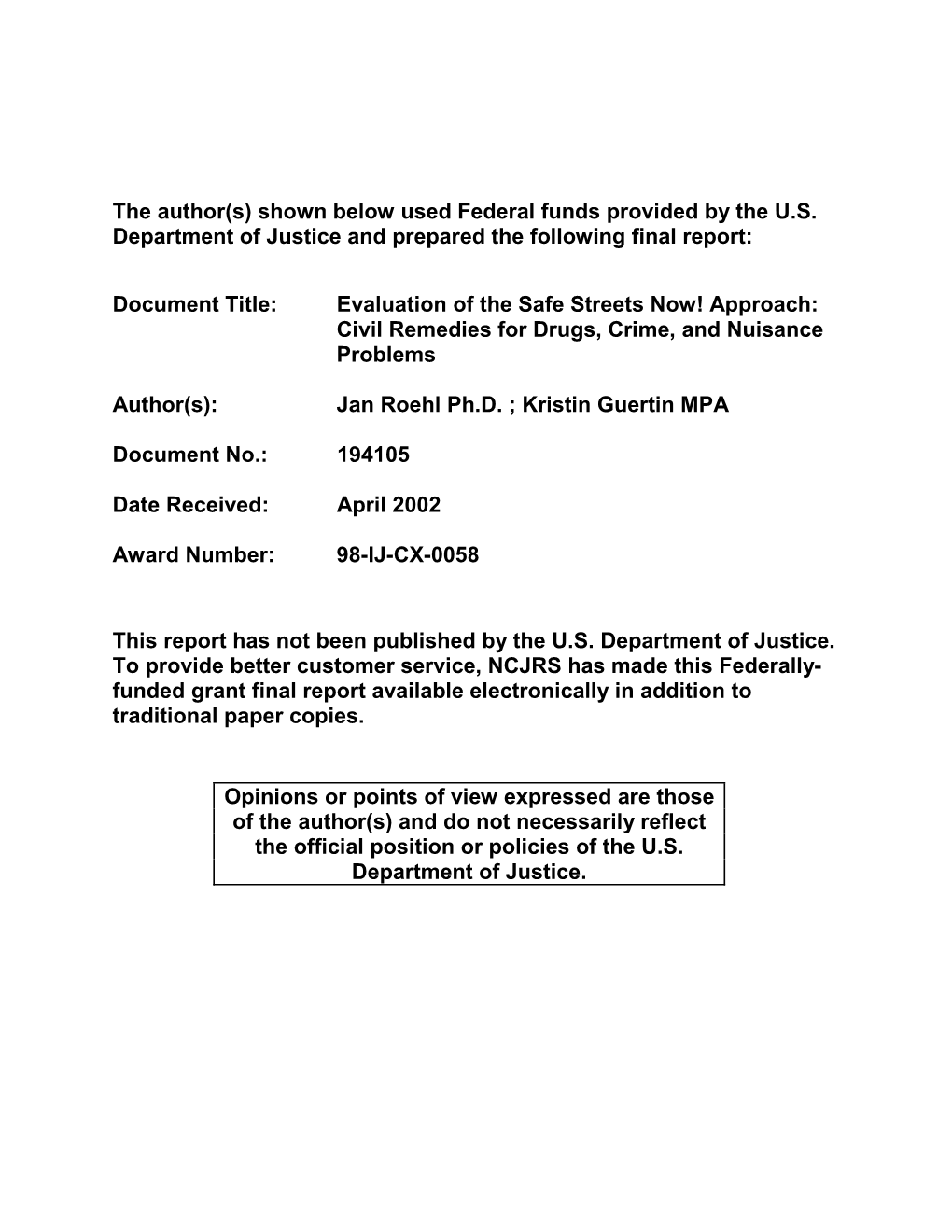 Evaluation of the Safe Streets Now! Approach: Civil Remedies for Drugs, Crime, and Nuisance Problems