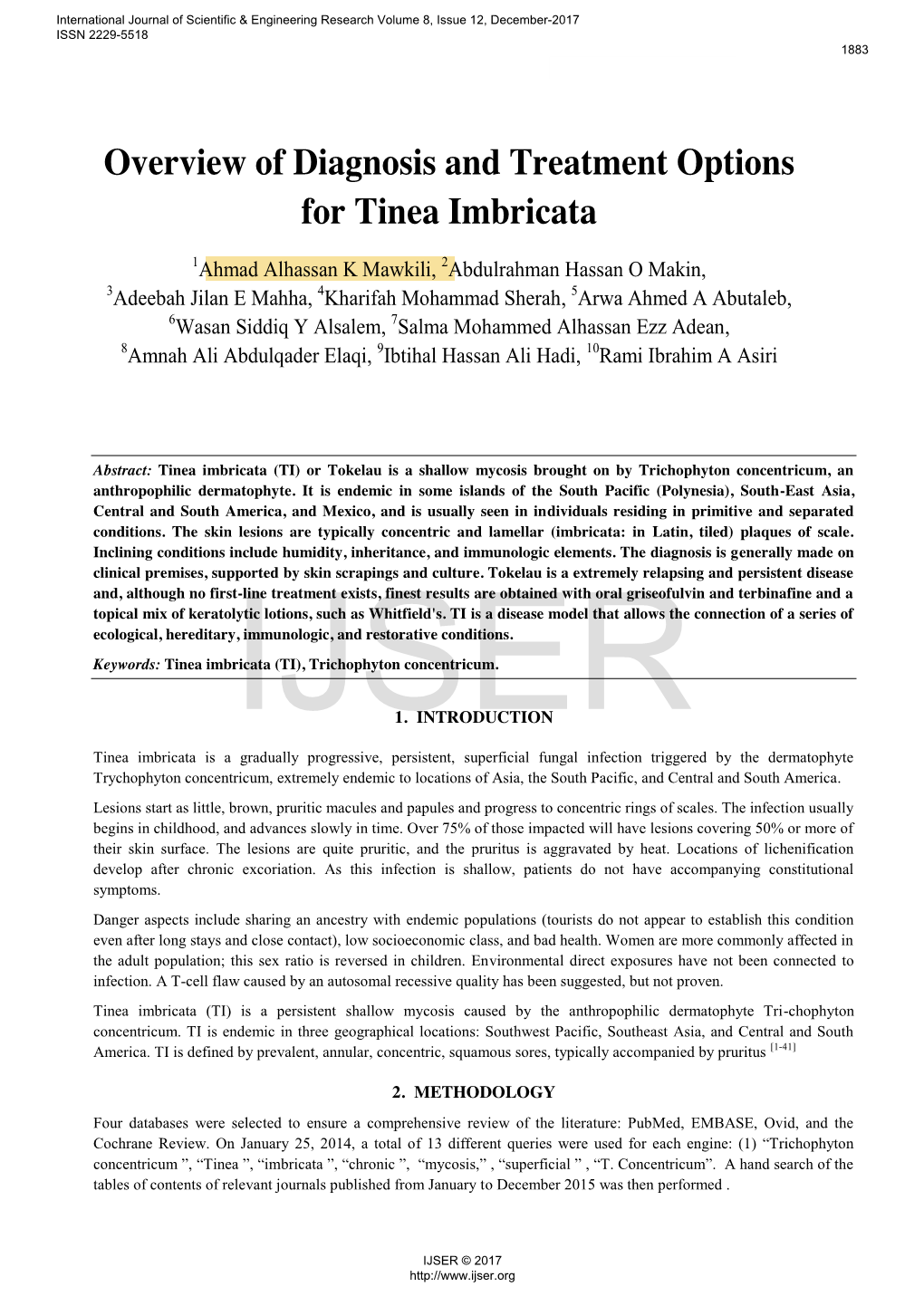 Overview of Diagnosis and Treatment Options for Tinea Imbricata