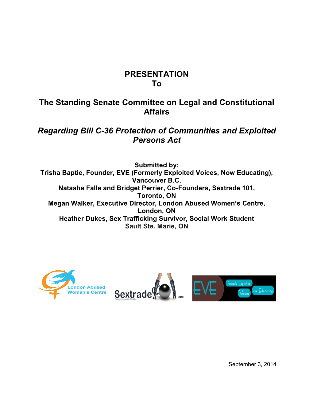 PRESENTATION to the Standing Senate Committee on Legal And