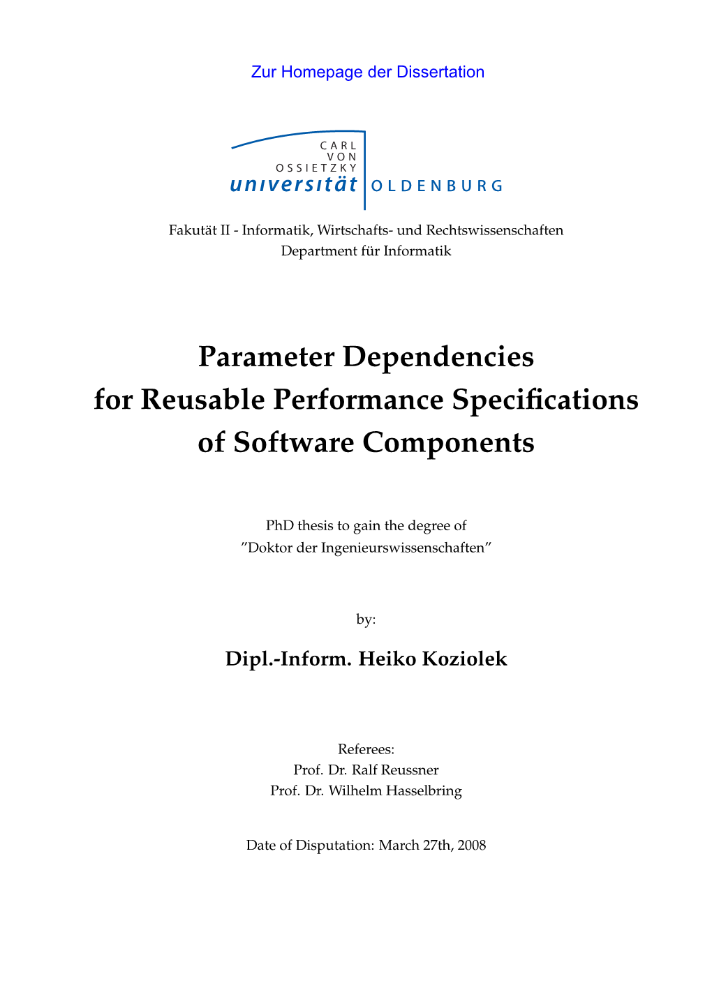Parameter Dependencies for Reusable Performance Speciﬁcations of Software Components
