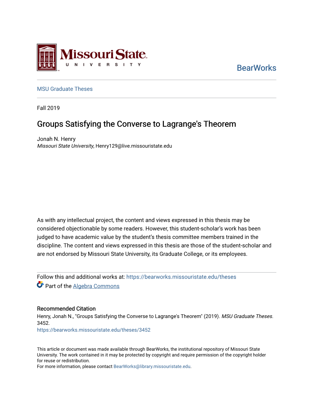 Groups Satisfying the Converse to Lagrange's Theorem