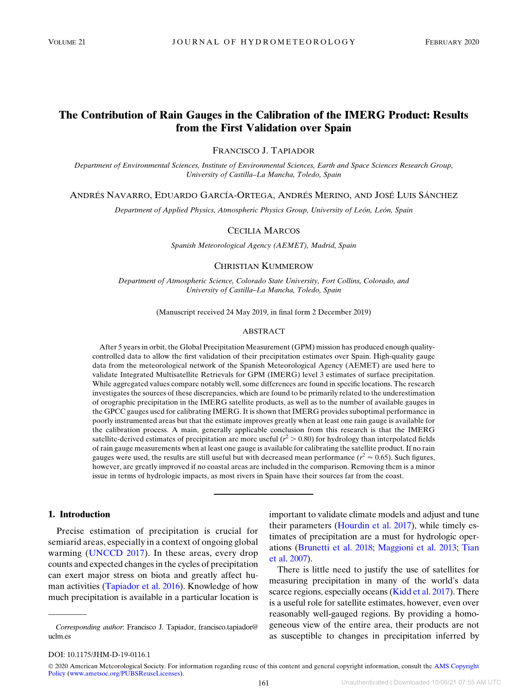 The Contribution of Rain Gauges in the Calibration of the IMERG Product: Results from the First Validation Over Spain