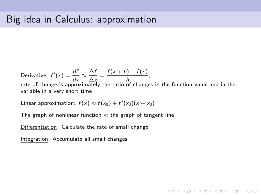 Big Idea in Calculus: Approximation
