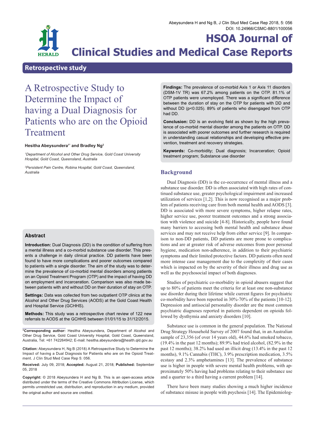 A Retrospective Study to Determine the Impact of Having a Dual Diagnosis for Patients Who Are on the Opioid Treatment