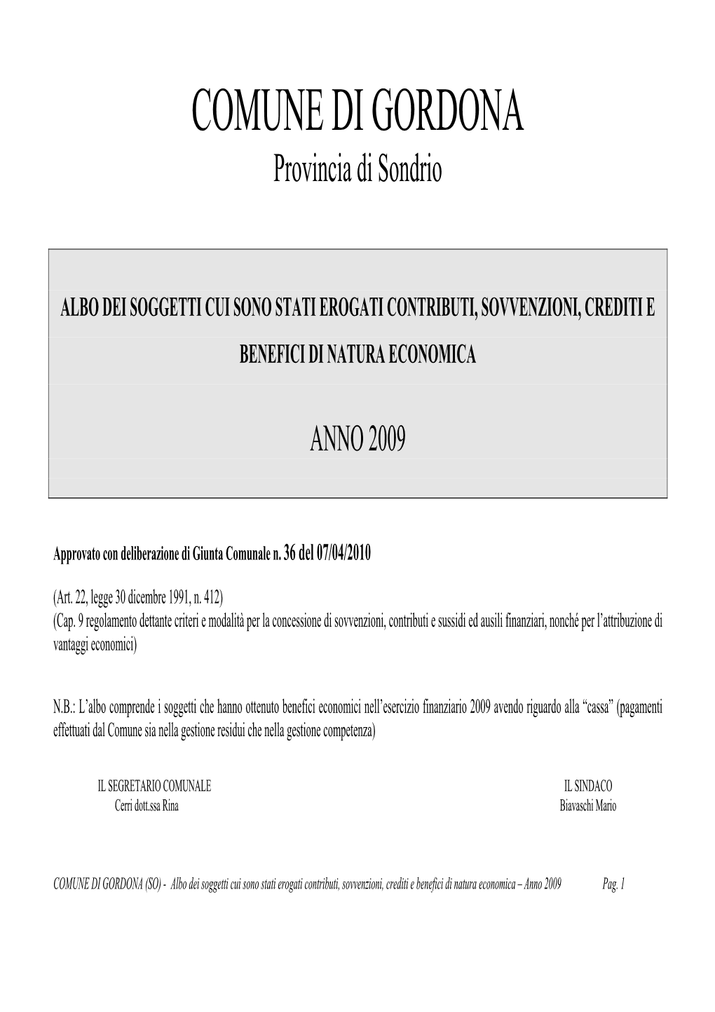 COMUNE DI GORDONA Provincia Di Sondrio