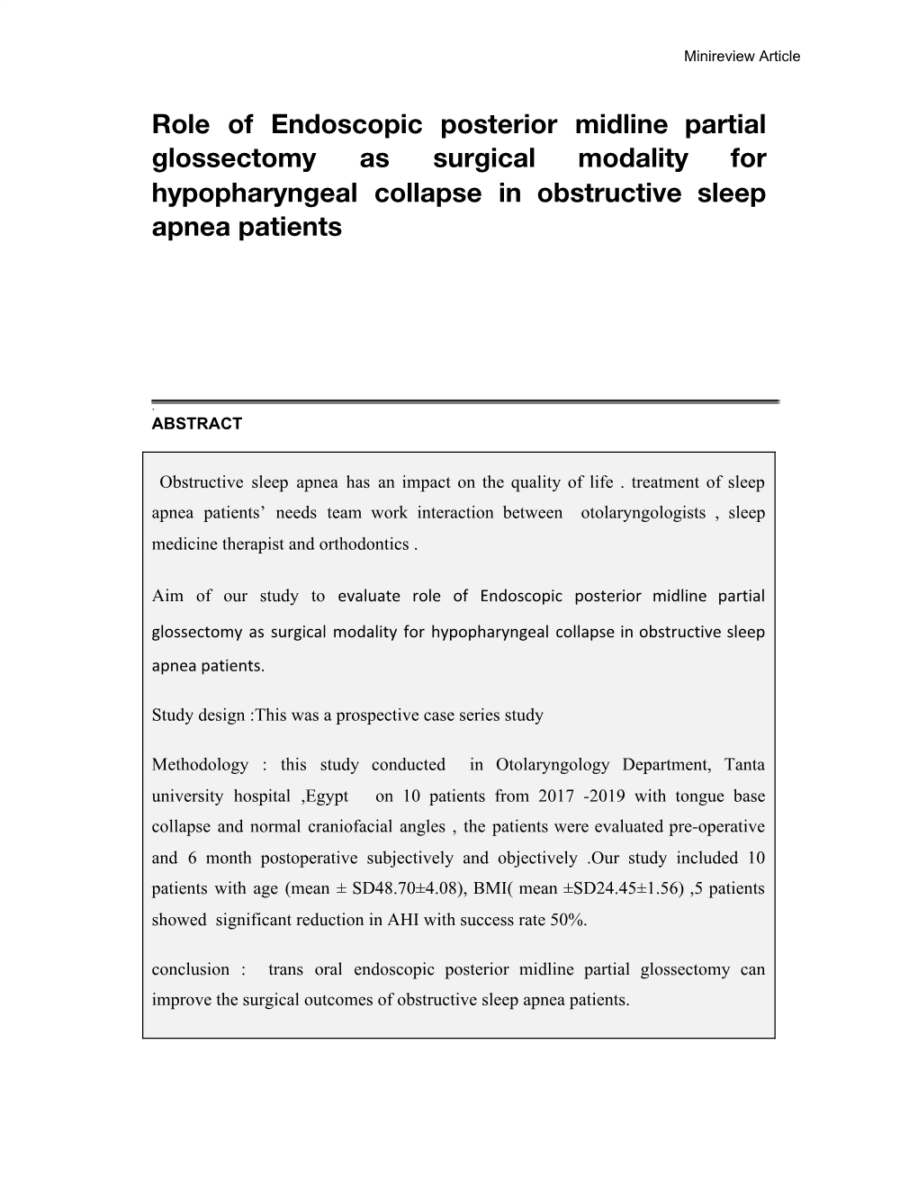 Role of Endoscopic Posterior Midline Partial Glossectomy As Surgical Modality for Hypopharyngeal Collapse in Obstructive Sleep Apnea Patients