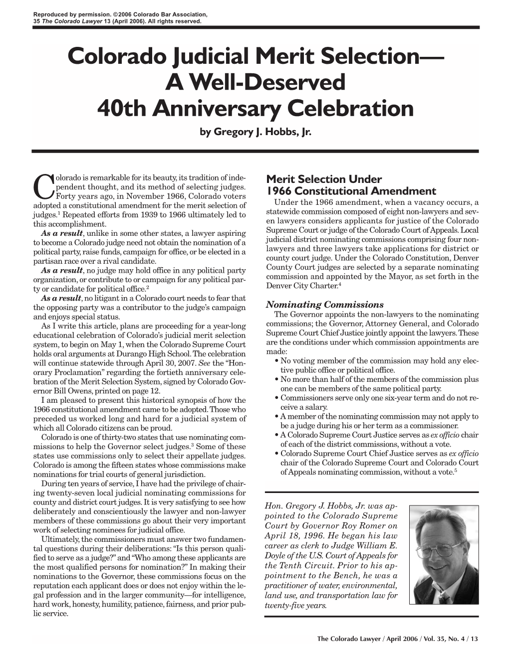 Colorado Judicial Merit Selection— a Well-Deserved 40Th Anniversary Celebration by Gregory J