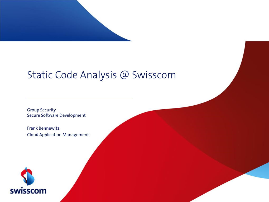 Static Source Code Analysis @ Swisscom