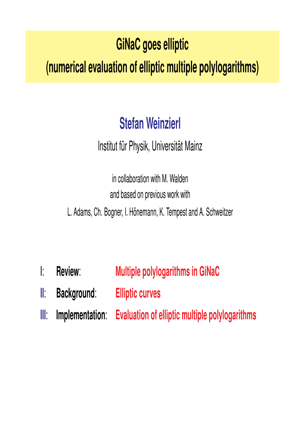 Ginac Goes Elliptic (Numerical Evaluation of Elliptic Multiple Polylogarithms)