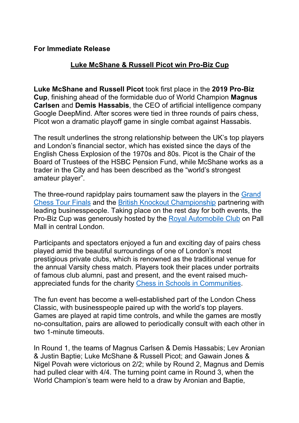 For Immediate Release Luke Mcshane & Russell Picot Win Pro