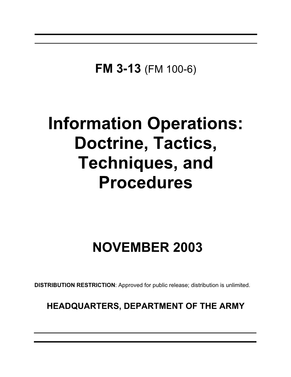 Information Operations: Doctrine, Tactices, Techniques and Procedures