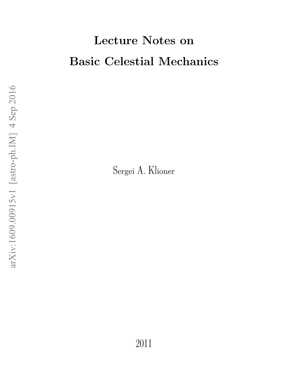 Lecture Notes on Basic Celestial Mechanics