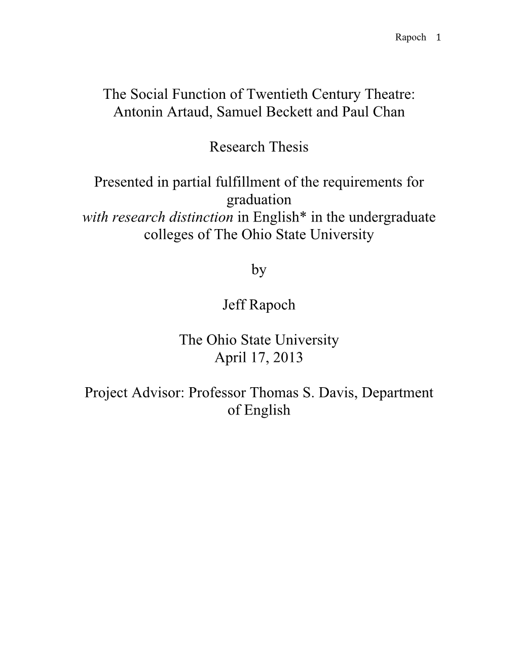 Antonin Artaud, Samuel Beckett and Paul Chan Research Thesis Presented In