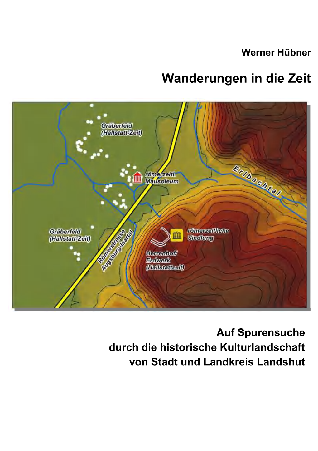 Wanderungen in Die Zeit