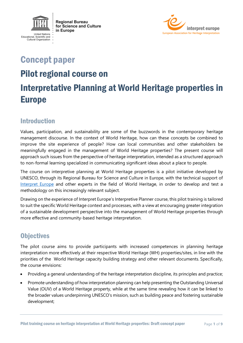 Concept Paper Pilot Regional Course on Interpretative Planning at World Heritage Properties in Europe
