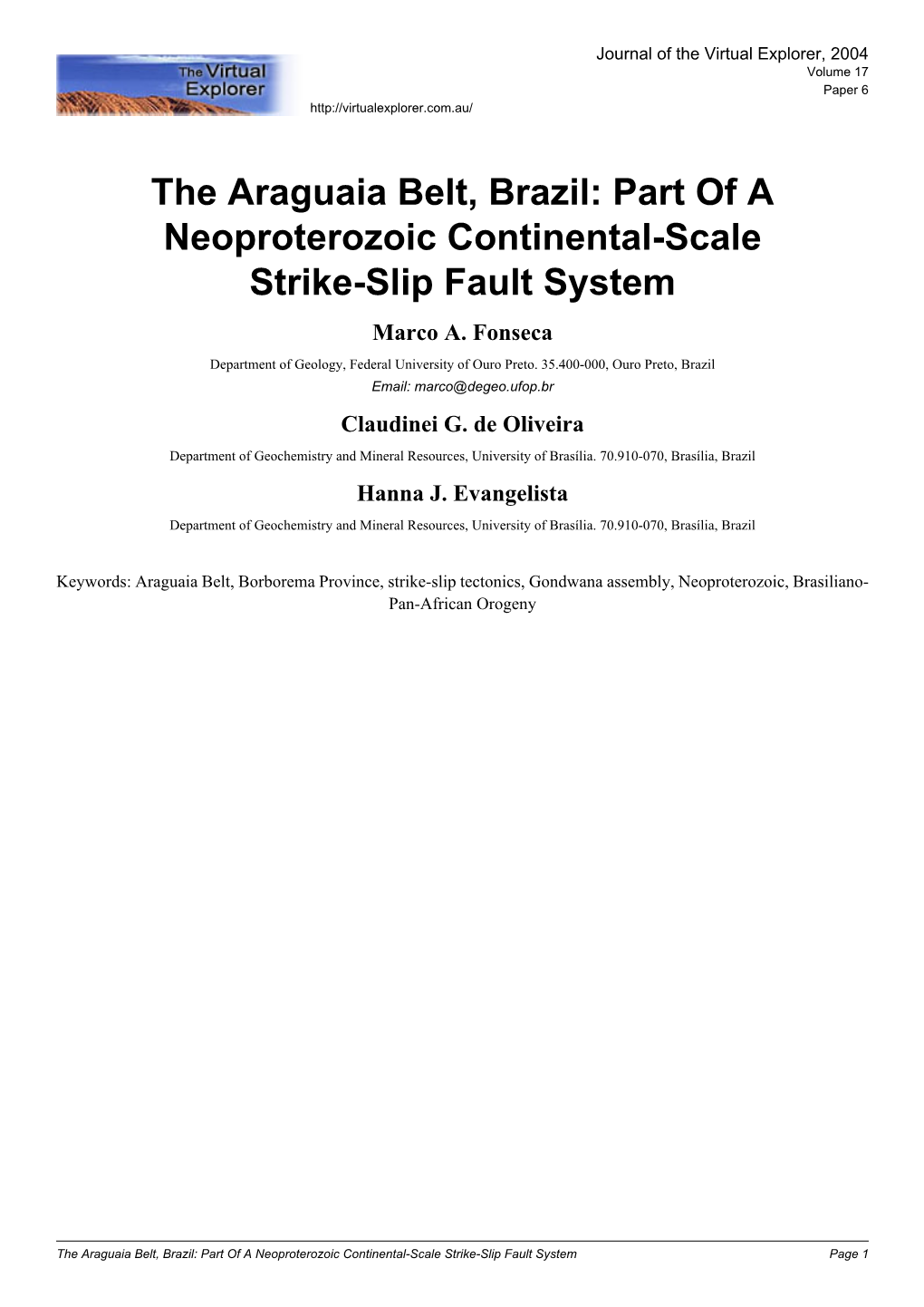 The Araguaia Belt, Brazil: Part of a Neoproterozoic Continental-Scale Strike-Slip Fault System Marco A