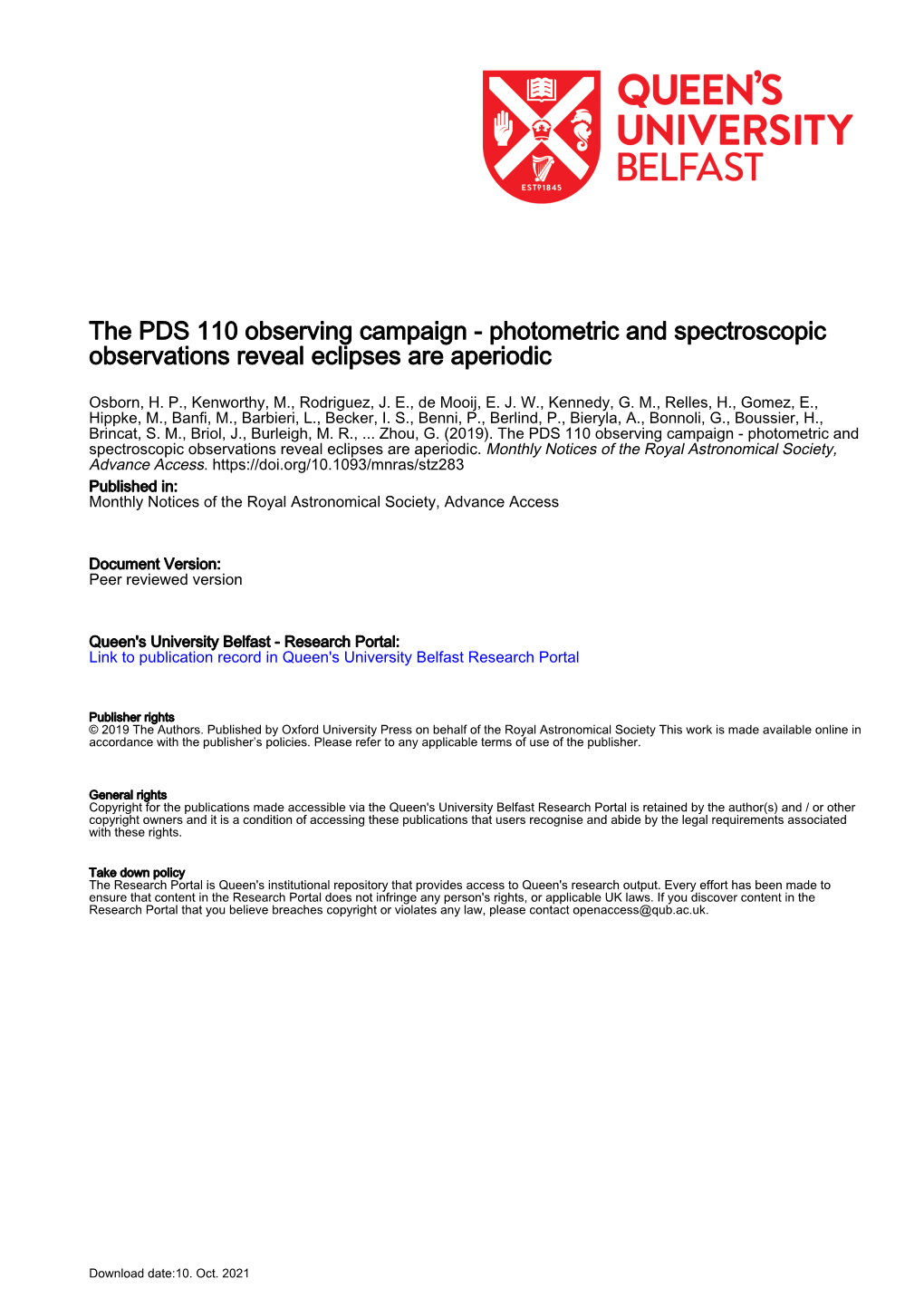 The PDS 110 Observing Campaign -- Photometric and Spectroscopic