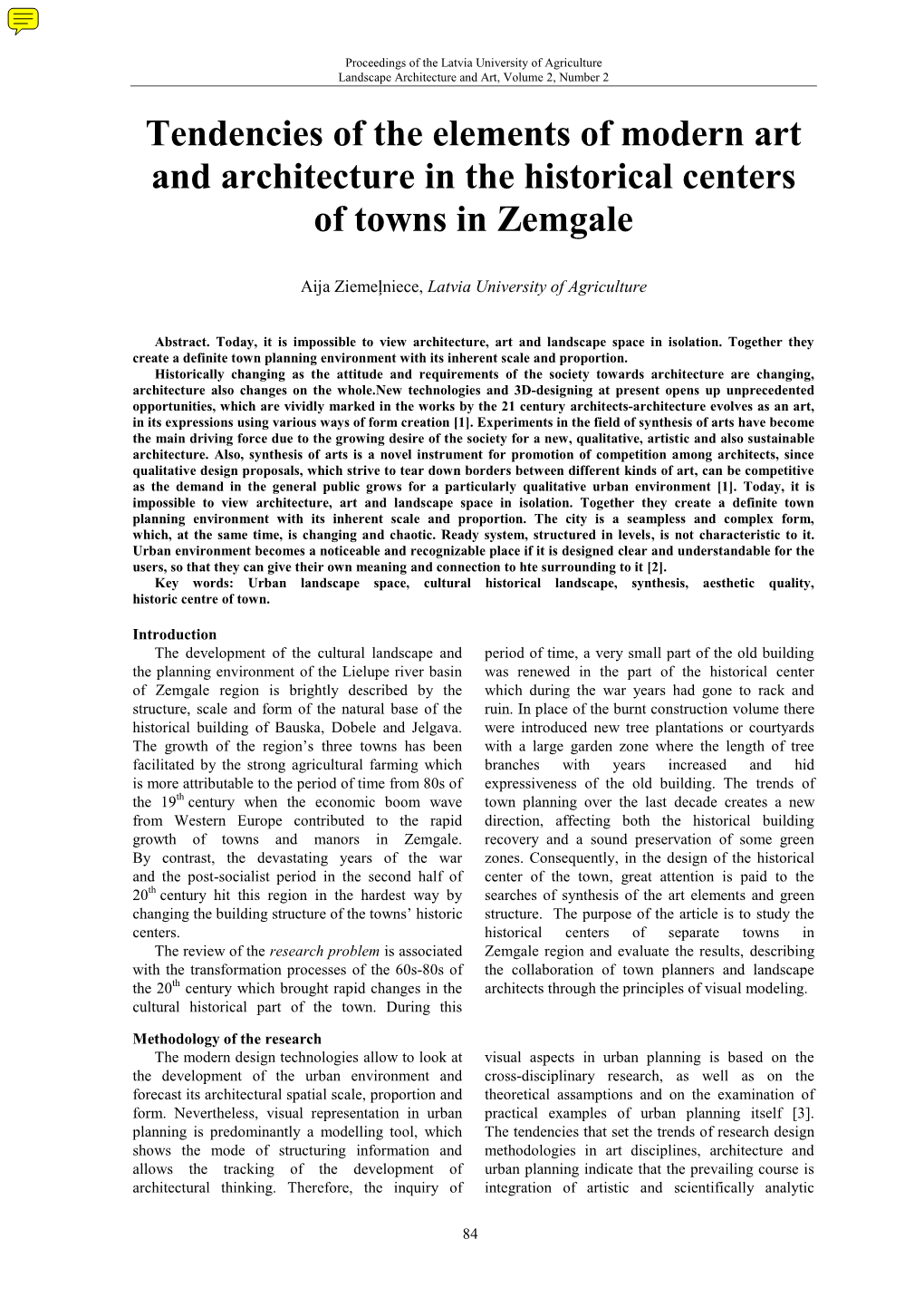 Tendencies of the Elements of Modern Art and Architecture in the Historical Centers of Towns in Zemgale