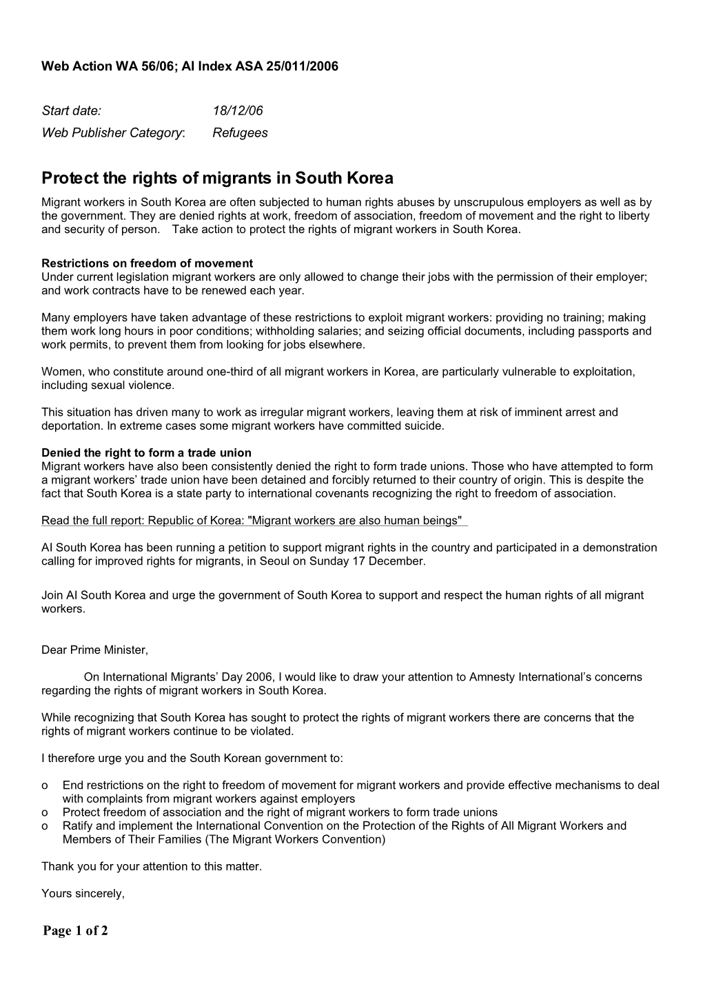 South Korea Migrant Workers in South Korea Are Often Subjected to Human Rights Abuses by Unscrupulous Employers As Well As by the Government