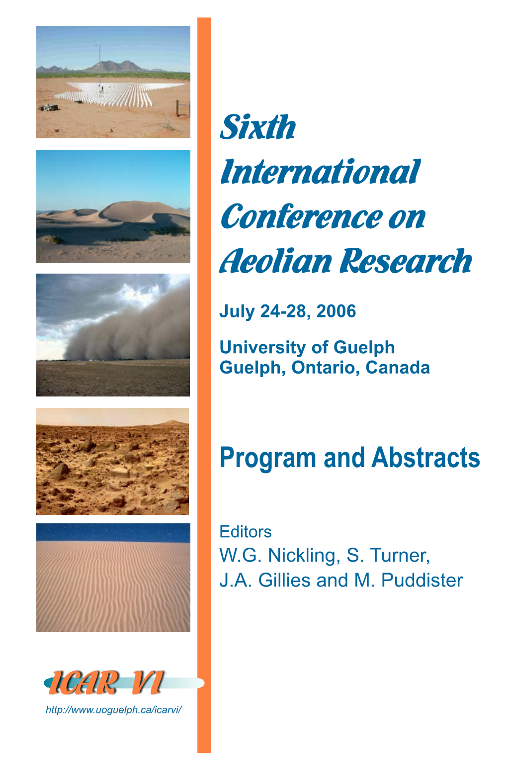 Sixth International Conference on Aeolian Research