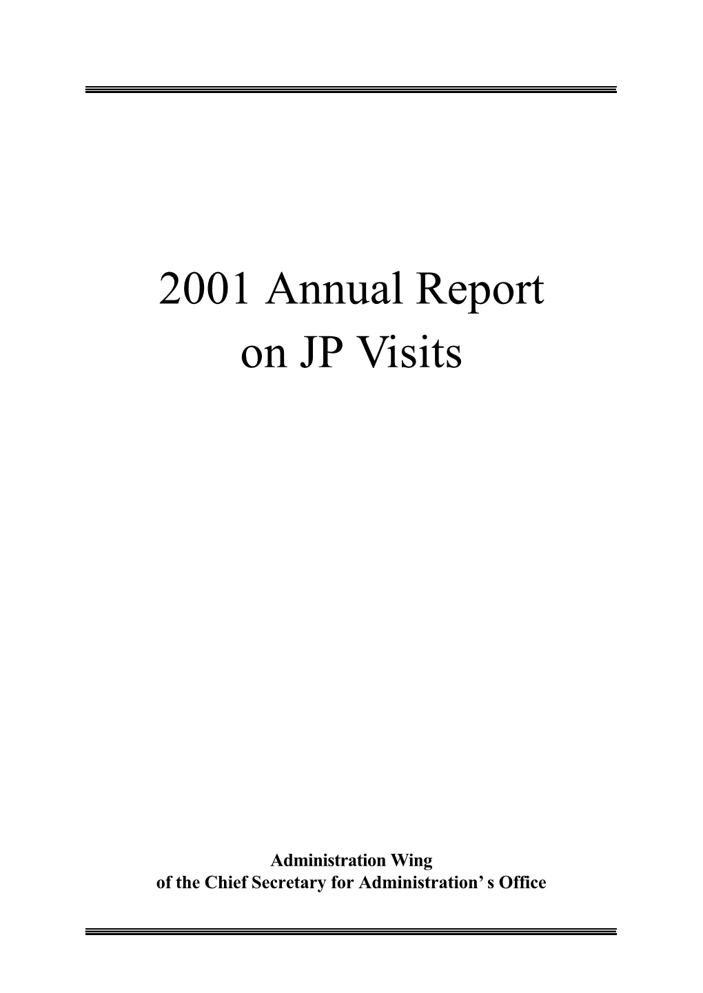2001 Annual Report on JP Visits